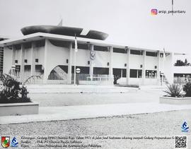 Gedung DPRD Provinsi Riau Tahun 1971 terletak di Jalan Jendral Sudirman sekarang menjadi Gedung P...