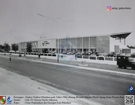 Stadion Dwikora Pekanbaru pada Tahun 1966 sekarang Menjadi Halaman Masjid Agung Annur Provinsi Riau
